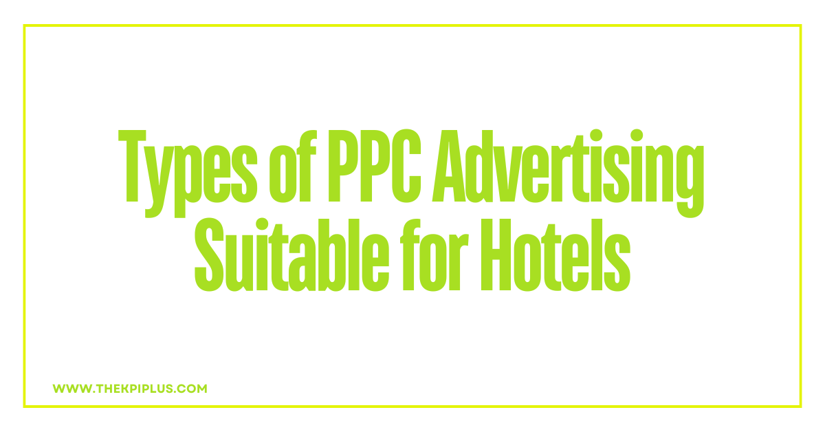 Hotel PPC Strategies